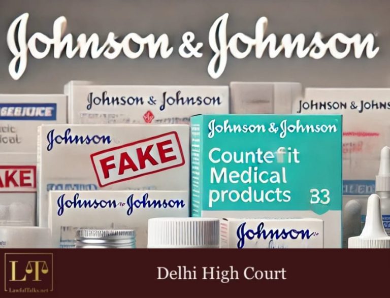 Cutting Through the Medical Fraud: Delhi HC Slaps Rs. 3.34 Cr Penalty on Counterfeit Surgical Device Racket