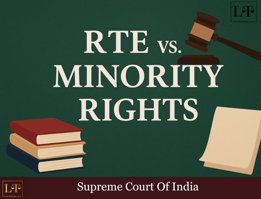 Right To Education vs Minority Rights : SC Refers Issue to CJI For Consideration