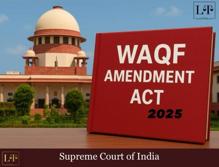 SC Issues Interim Stay on Contested Waqf (Amendment) Act Provisions