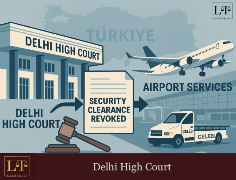 Operation Sindoor Fallout: Celebi’s Flight Grounded by HC