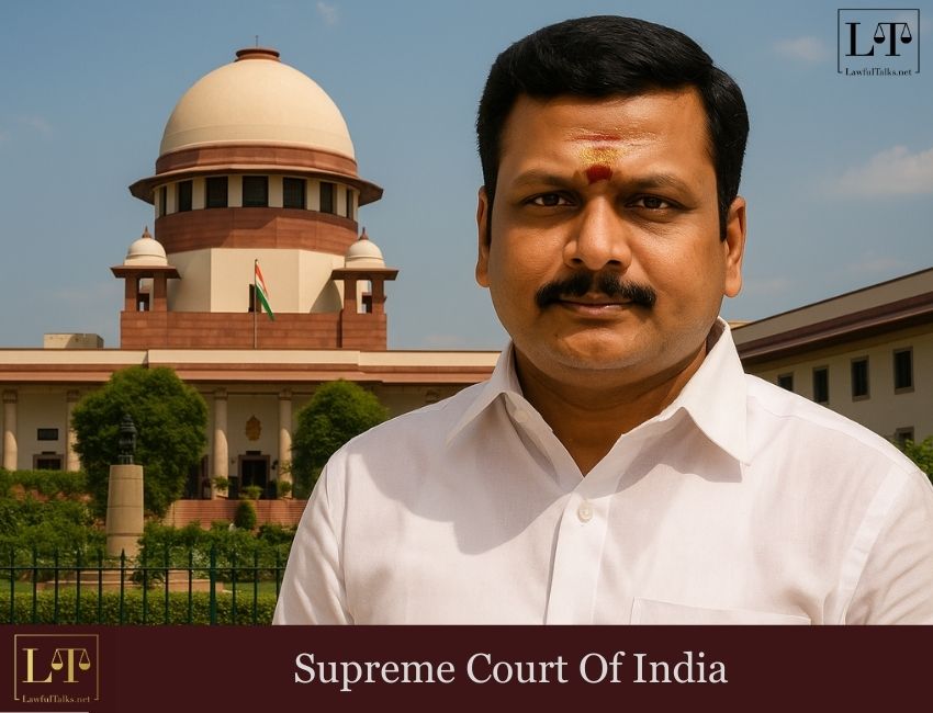 Senthil Balaji Pleads SC To Retract Observations: Fears Trial Court May Be Swayed