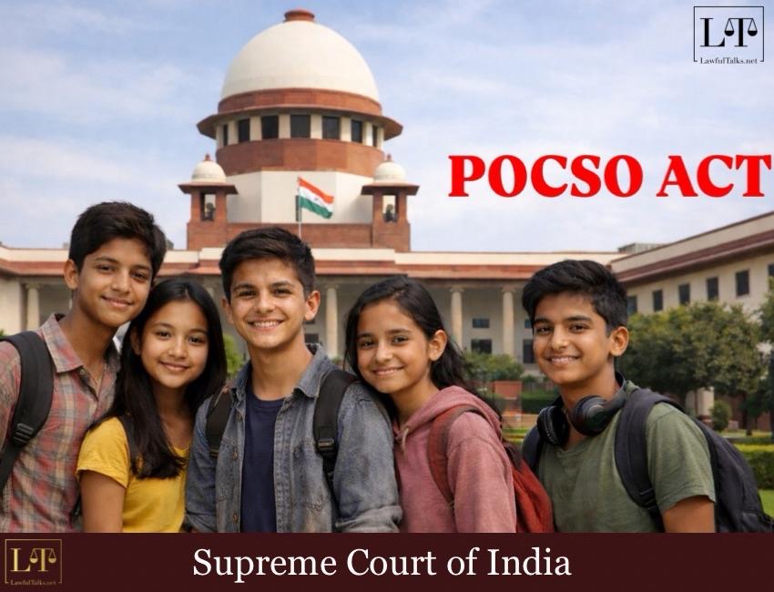 “Romeo–Juliet Clause On Table? As SC Reins In POCSO Bail Courts”