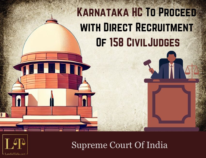 Civil Judge Recruitment; SC Defies Karnataka State Circular