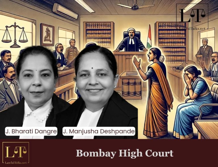 Bombay HC Quashes FIR Against Advocate for Allegedly Outraging Woman’s Modesty During Judicial Proceedings