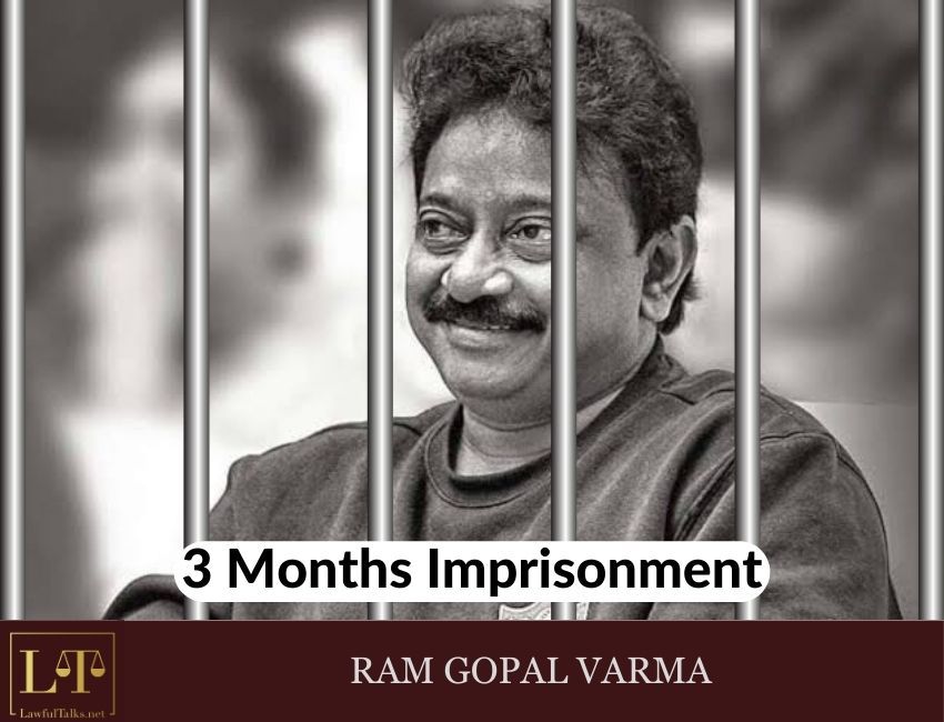 Ram Gopal Verma Sentenced to Imprisonment