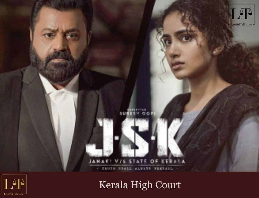 ‘JSK’s Release Signals Justice For Janaki? : HC Breaks Deadlock