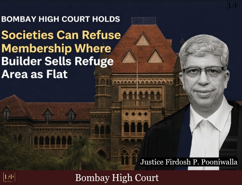 “Bought a ‘Flat’ That Was Actually a Refuge Area? Bombay HC Drops a Big Twist!”