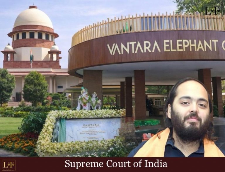 “Anant Ambani-Linked Vantara Cleared? SC Shuts Down Fresh Explosive Wildlife Violations PIL”