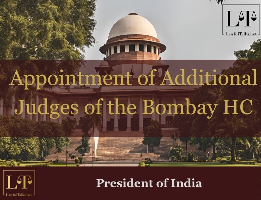 Additional Judge Appointments for the Bombay High Court