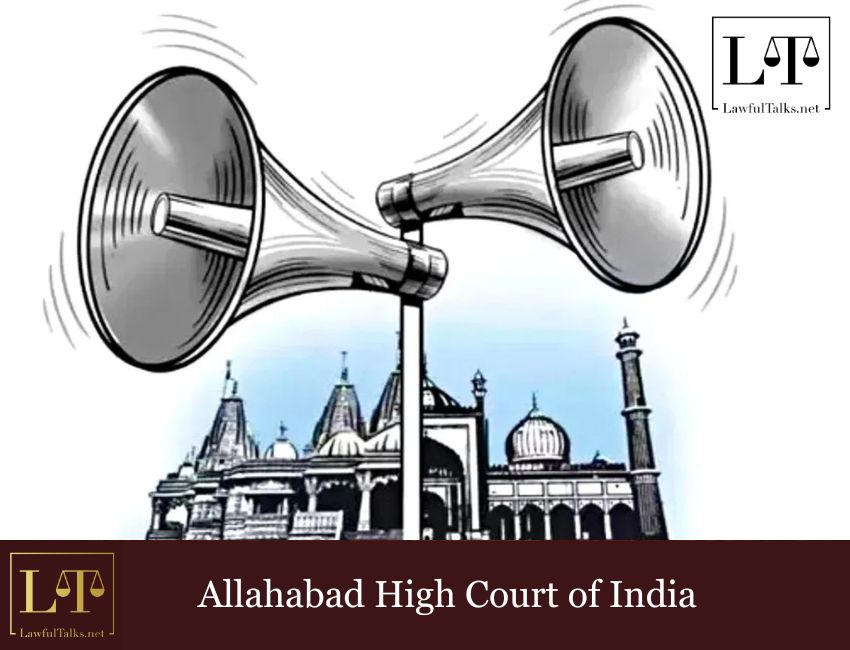 Plea To Install Loudspeaker In Masjid Dismissed: Allahabad HC