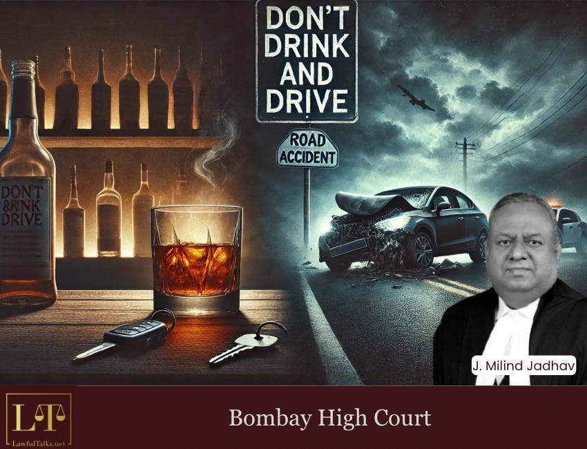 MBA Grad to Hold ‘Don’t Drink and Drive’ Banner As Bail Condition: Bombay HC