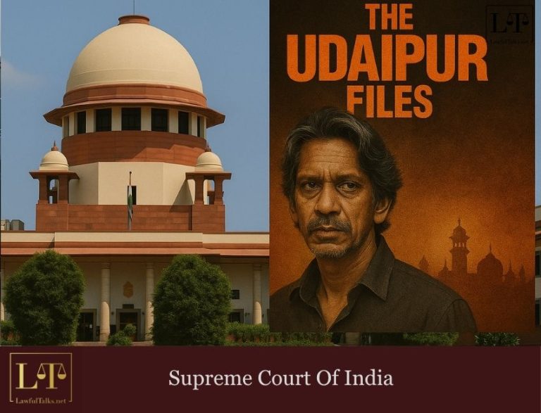 “Udaipur Files’’; Accused Seeks Stay: SC Says, “Let It Be Released’’