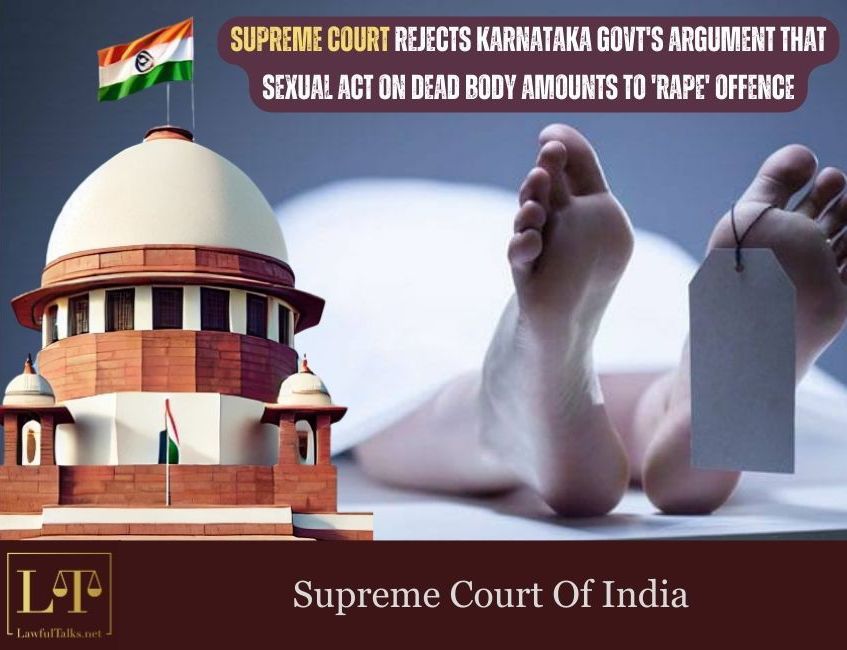 SC: Necrophilia Not Classified as Rape Under IPC