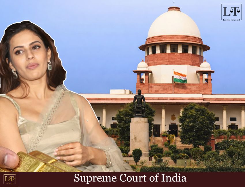 “Caught in COFEPOSA’s Net: What Led SC to Uphold Detention of Actor Ranya Rao?”