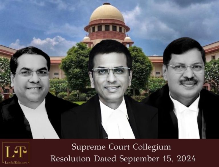 SC Collegium Alters Recommendation of Chief Justices of Various High Courts