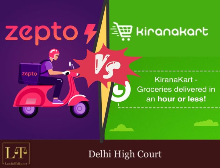 Delhi HC Axes ‘ZEPTO’ Trademark, Clears Path for Kiranakart