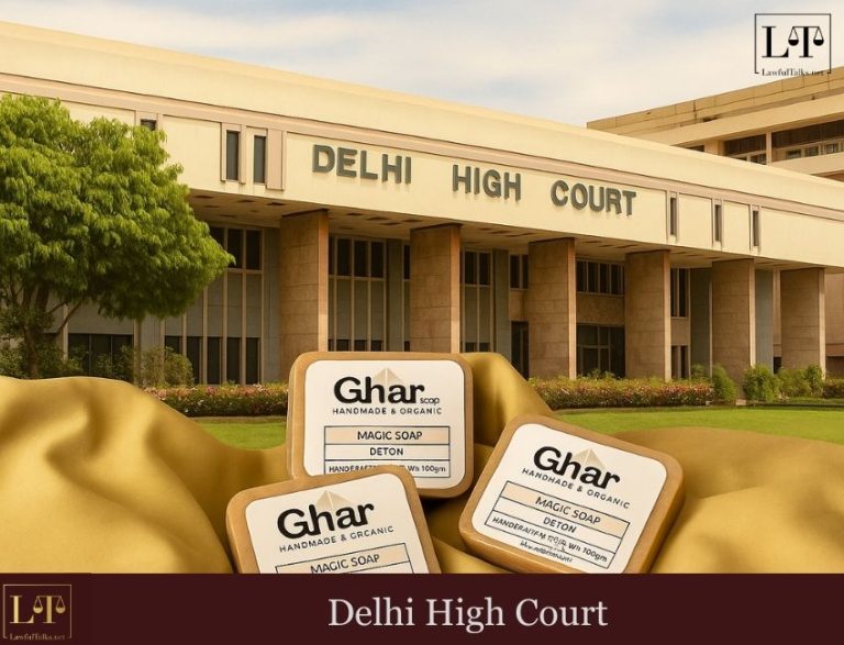 HC Wields ‘John Doe’ To Block Trademark Abuse Of “Ghar Soaps’’