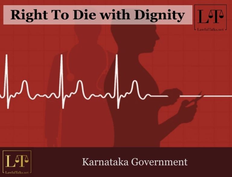 Karnataka Turns Right to Die with Dignity into Action, Following SC Ruling