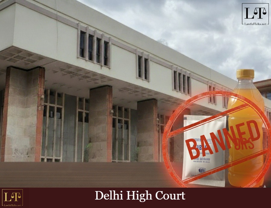 FSSAI’s ‘ORS’ Ban Stands: HC Says Health Comes First