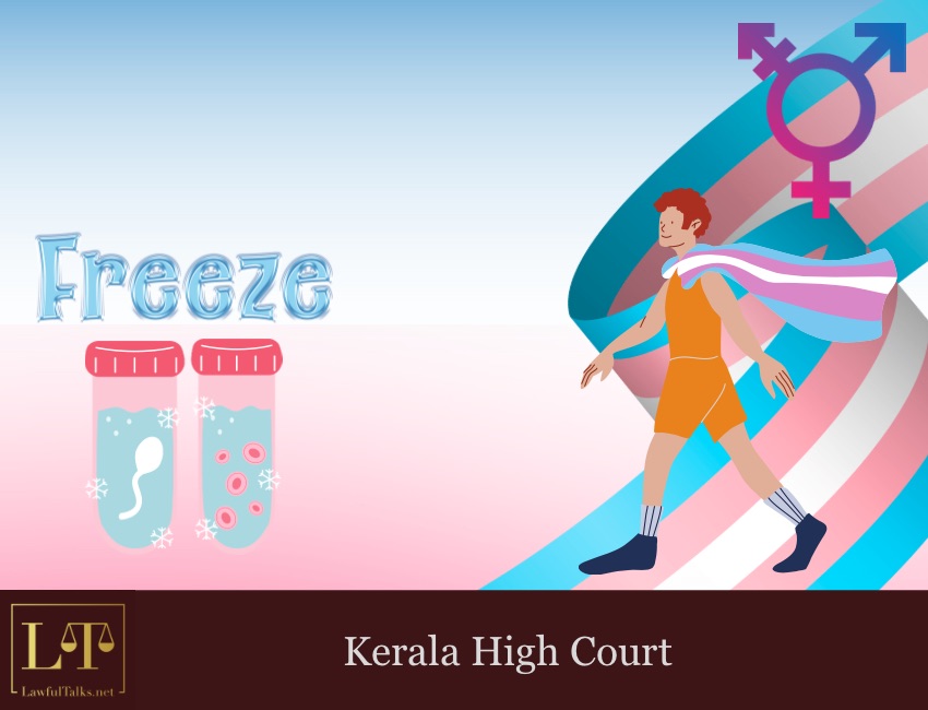 Can A Trans Man Preserve His Reproductive Rights?: Kerala HC To Decide