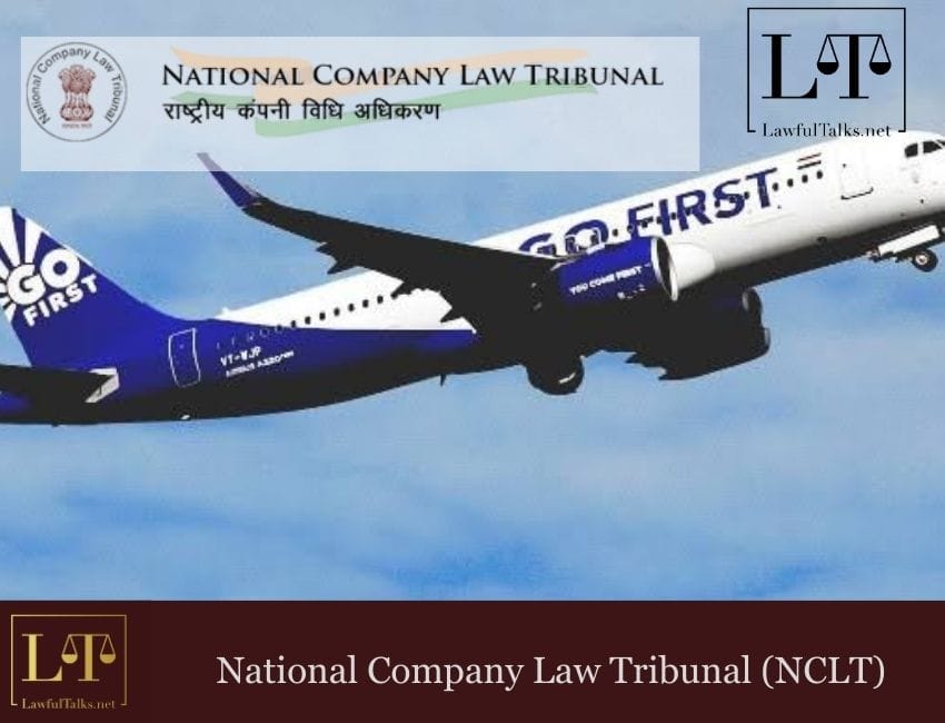 Go First Airline: NCLT Orders Liquidation